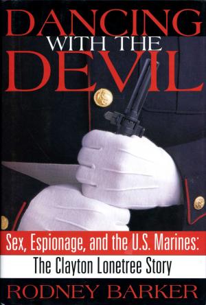 Cover of the book Dancing with the Devil by Dick J. Reavis
