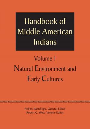 Book cover of Handbook of Middle American Indians, Volume 1