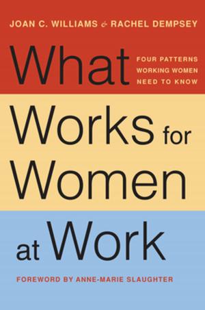 Cover of the book What Works for Women at Work by Marjorie Cohn, Kathleen Gilberd