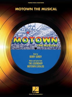 Cover of the book Motown: The Musical (Songbook) by Hal Leonard Corp.