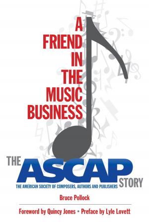 Cover of the book A Friend in the Music Business by Hal Leonard Corp.