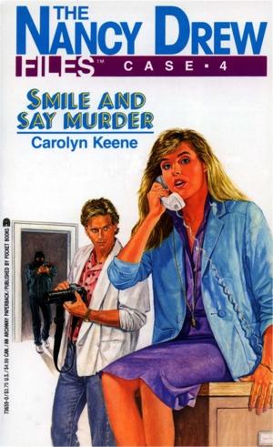 bigCover of the book Smile and Say Murder by 