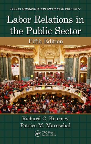 Cover of the book Labor Relations in the Public Sector by Bing Li