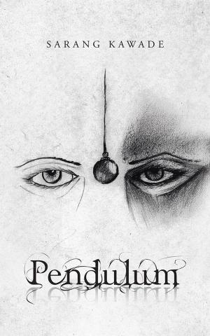 Cover of the book Pendulum by Dibyendu Mrugaraj
