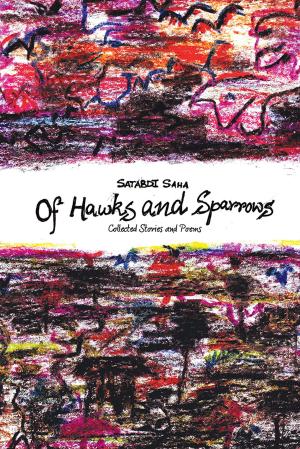 Cover of the book Of Hawks and Sparrows by Moni Bandyopadhyay