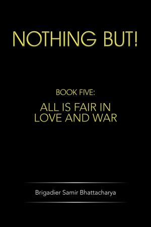 Cover of the book Nothing But! by Bjorg Bjarnadottir