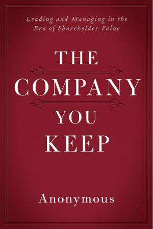 Cover of the book The Company You Keep by Jacqueline Jenkins