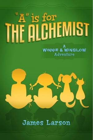 Cover of the book "A" Is for the Alchemist by Bree Vreedenburgh