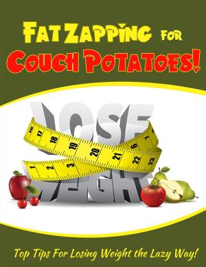 Cover of the book Fat Zapping For Couch Potatoes by Keith  Carver