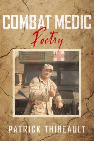 Cover of the book Combat Medic Poetry by Jeff Ryan