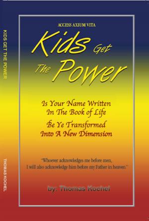 Cover of the book Kids Get The Power by Erin Gordon