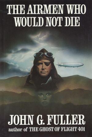 Book cover of The Airmen Who Would Not Die