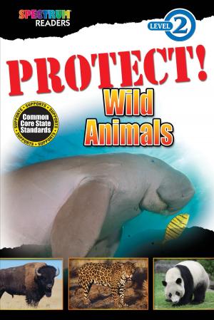 Cover of the book PROTECT! Wild Animals by Brighter Child, Carson-Dellosa Publishing