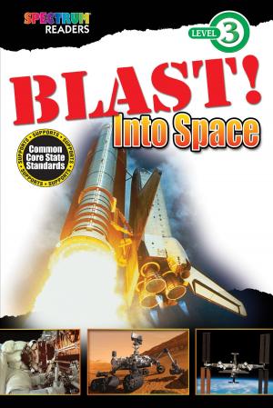 Cover of the book BLAST! Into Space by Brighter Child, Carson-Dellosa Publishing