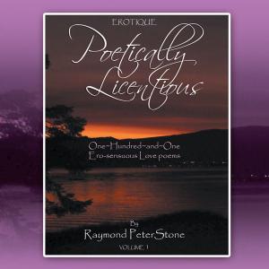 Cover of the book Poetically Licentious by Saundra Dickinson