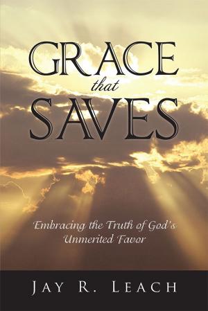 Cover of the book Grace That Saves by R.R. Sherman