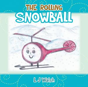 Cover of the book The Rolling Snowball by Lisa Martin Capozzi