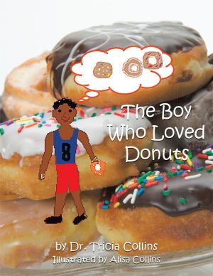 Cover of the book The Boy Who Loved Donuts by Peter Perry