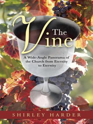 Cover of the book The Vine by SoulJourner Howard