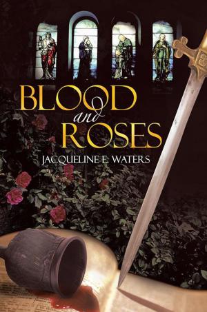 Cover of the book Blood and Roses by S.J. Mendoza