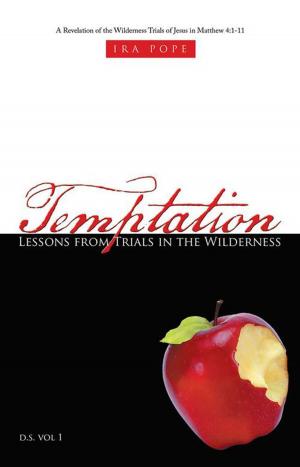 Cover of the book Temptation: Lessons from Trials in the Wilderness by A.J. Carr, Pat Teague