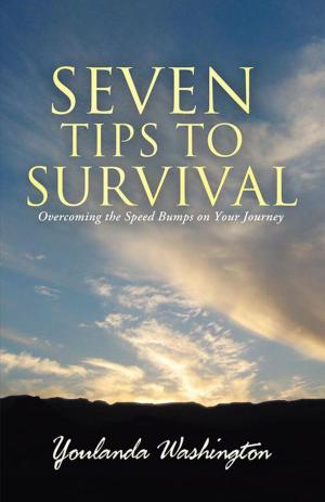 Cover of the book Seven Tips to Survival by John K. Kriger