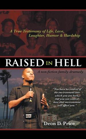 Cover of the book Raised in Hell by Ralph A. Garcia