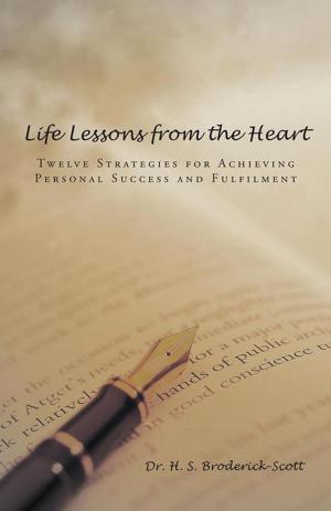 Cover of the book Life Lessons from the Heart by Jean M Dorsinville