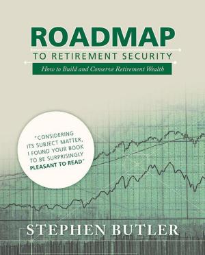 Cover of the book Roadmap to Retirement Security by Coach Williams
