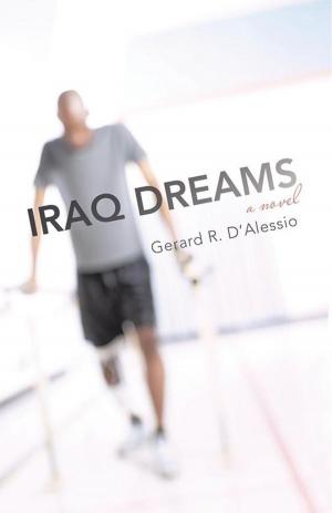 Cover of the book Iraq Dreams by Joseph John Szymanski