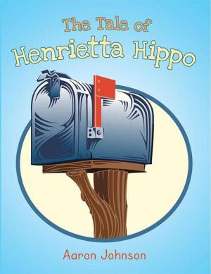 Cover of the book The Tale of Henrietta Hippo by Anastacia Faraci