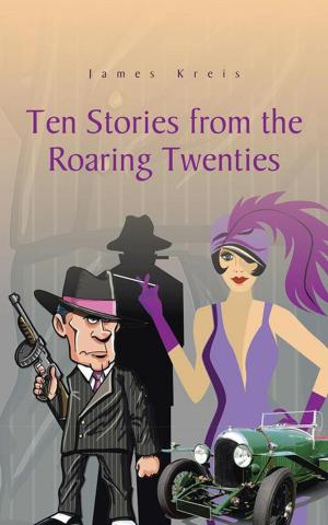 Cover of the book Ten Stories from the Roaring Twenties by Daniel Ontengco