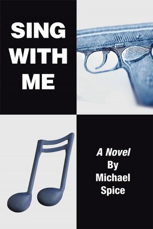 Cover of the book Sing with Me by Benjamin Anthony