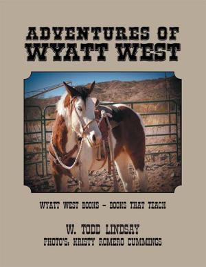 Cover of the book Adventures of Wyatt West by Pat Dodd