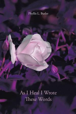 Cover of the book As I Heal I Wrote These Words by VerShay DuVall