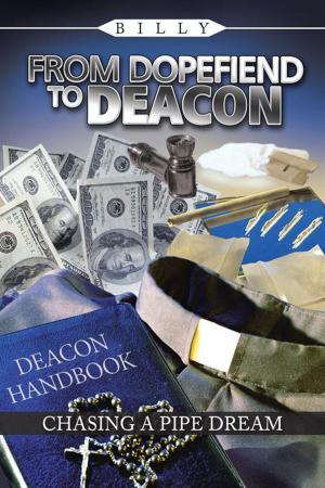 Cover of the book From Dopefiend to Deacon by Ken Hokeness