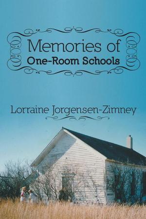 Cover of the book Memories of One-Room Schools by Rick T. Rae