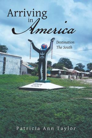 Cover of the book Arriving in America by Rickey Flores, Thomas D. Turner