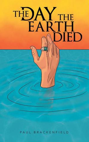 Cover of the book The Day the Earth Died by Eric B. Olsen