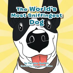 Cover of the book The World's Most Sniffingest Dog by Adrian Peters