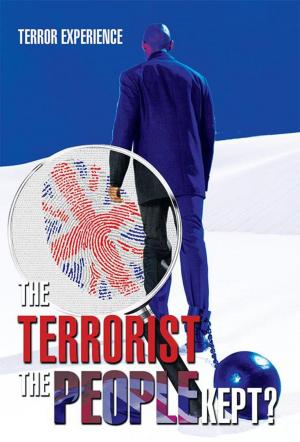 Cover of the book The Terrorist the People Kept? by Donald Frazer