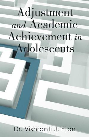 Cover of the book Adjustment and Academic Achievement in Adolescents by Gordon D. Jensen