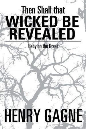 Cover of the book Then Shall That Wicked Be Revealed by Usha Das