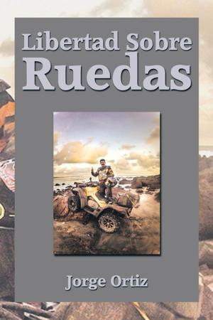 Cover of the book Libertad Sobre Ruedas by Tony Friedman