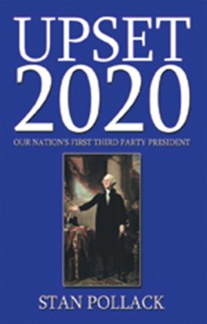 Cover of the book Upset 2020 by Andrea Myers
