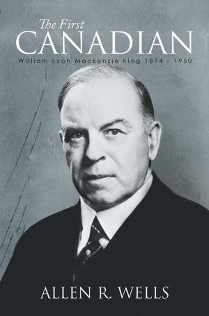 Cover of the book The First Canadian by Harry Brooks