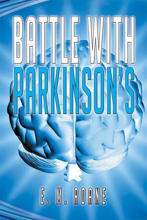 Cover of the book Battle with Parkinson’S by Rabina Banerjee