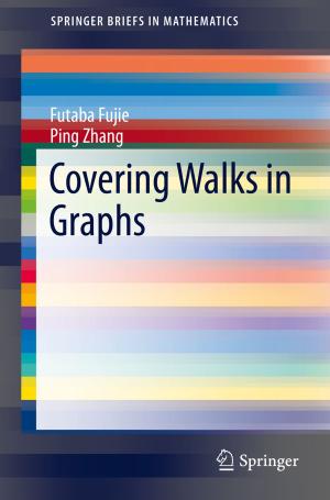 Cover of the book Covering Walks in Graphs by Vinoth Jagaroo