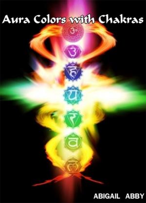 bigCover of the book Aura Colors with Chakras by 