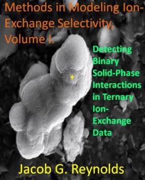 Cover of the book Detecting Binary Solid-Phase Interactions in Ternary Ion-Exchange Data by Lore Loir, Eric Leroy